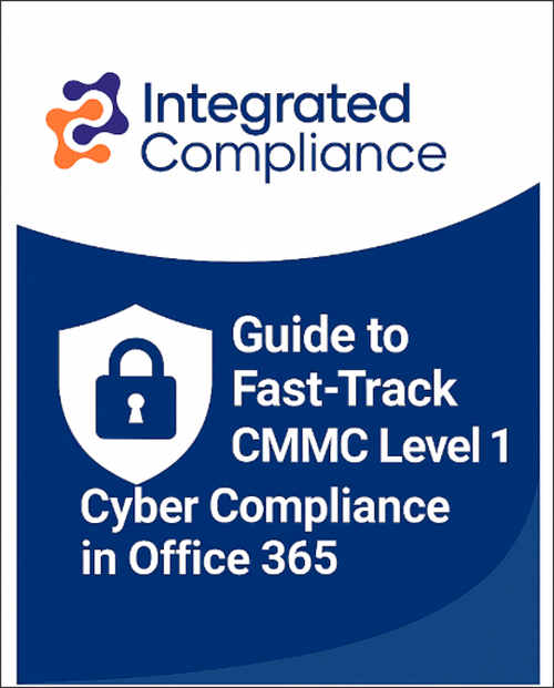Detailed CMMC Level 1 & Microsoft Office 365 Implementation Package + Bonus Worksheet and Two 30-minute Consultations